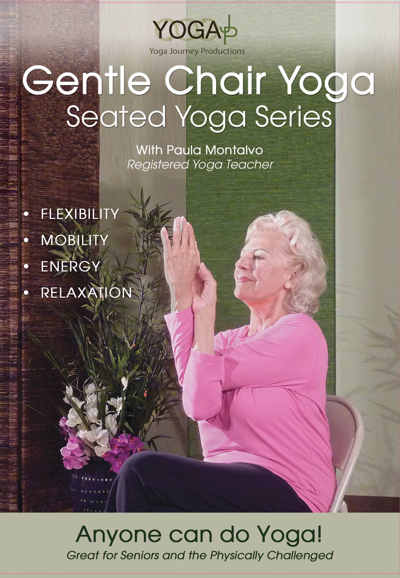 Chair Yoga Seated DVD with Paula Montalvo