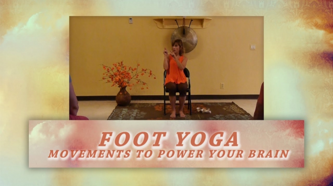 Foot Yoga: Movements To Power Your Brain