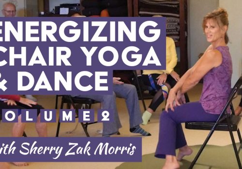 Best Of Sherry! Volume 2 – Energizing Chair Yoga