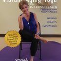 Vibrant Aging Yoga – Chair Yoga with Tatis Cervantes-Aiken